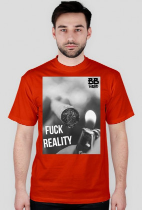 Fuck Reality - męskie koszulki (różne kolory)
