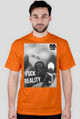 Fuck Reality - męskie koszulki (różne kolory)