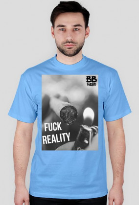 Fuck Reality - męskie koszulki (różne kolory)