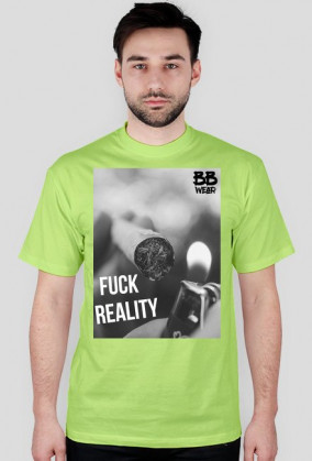 Fuck Reality - męskie koszulki (różne kolory)