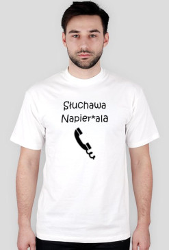 Słuchawa napier*ala - męska koszulka