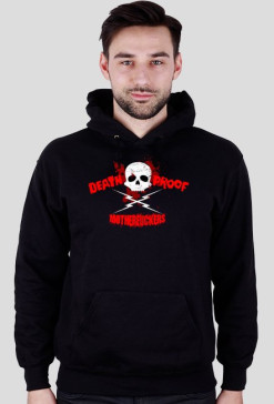 Bluza "Death Proof Motherfucker"