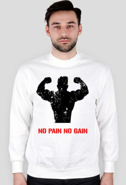 Bluza NO PAIN NO GAIN