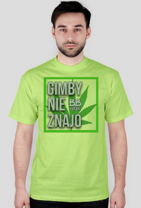 Gimby nie znajo - koszulka męska (różne kolory)