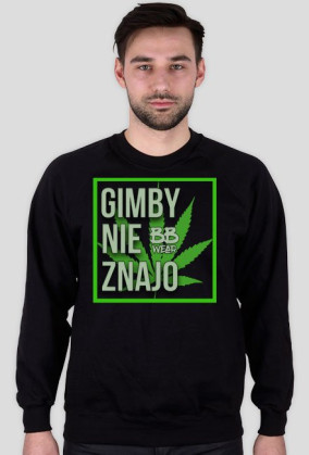 Gimby nie znajo - bluza męska (różne kolory)