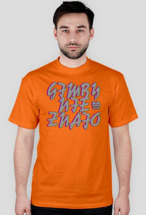 Gimby nie znajo - męska koszulka (różne kolory)