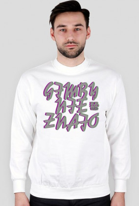Gimby nie znajo - męska bluza (różne kolory)