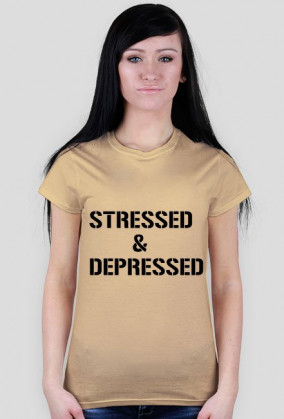 Stressed and depressed