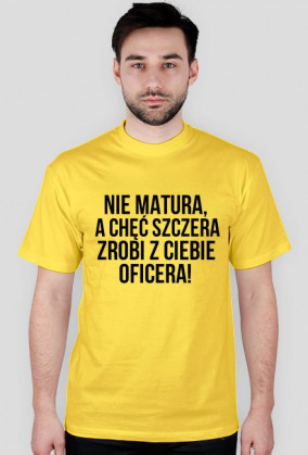 Nie matura, a chęć szczera..
