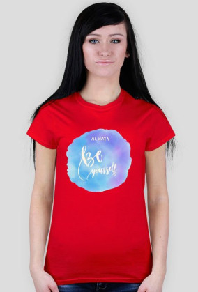 Always be yourself