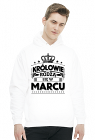 Bluza z kapturem krolowie rodza sie w marcu