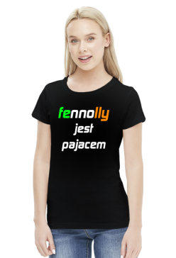 Fennolly jest pajacem (damska)
