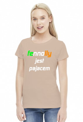 Fennolly jest pajacem (damska)