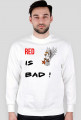 Red is bad