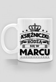 Kubek ksiezniczki rodza sie w marcu
