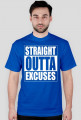 straight outta excuses