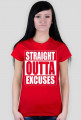 straight outta excuses