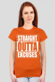 straight outta excuses