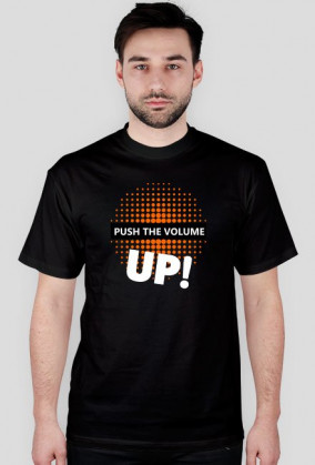 Push The Volume UP (Pomarańczowa)
