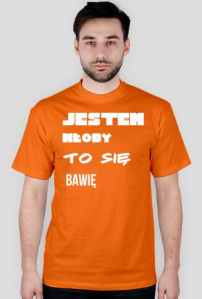 Jestem młody to się bawię