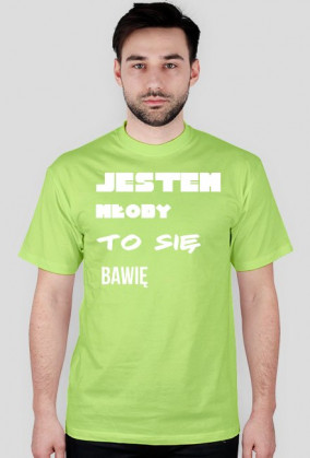 Jestem młody to się bawię