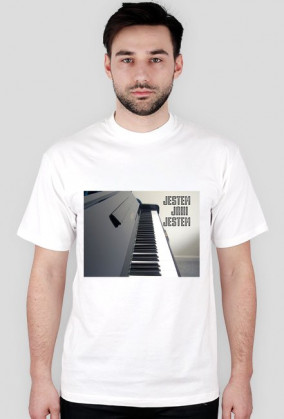 Jestem jaki jestem piano - męska koszulka (różne kolory)