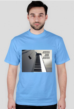 Jestem jaki jestem piano - męska koszulka (różne kolory)