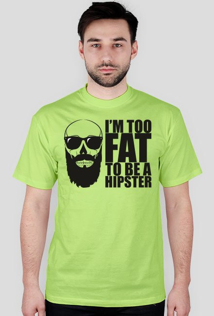 Jestem za gruby - koszulka męska
