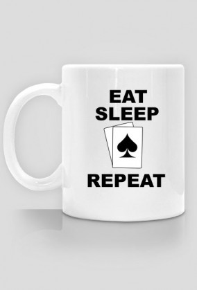 Kubek Poker Eat Sleep Play Repeat