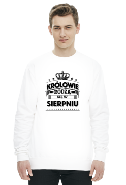 Bluza krolowie rodza sie w sierpniu