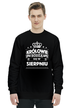 Bluza krolowie rodza sie w sierpniu