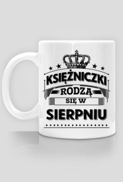 Kubek ksiezniczki rodza sie w sierpniu