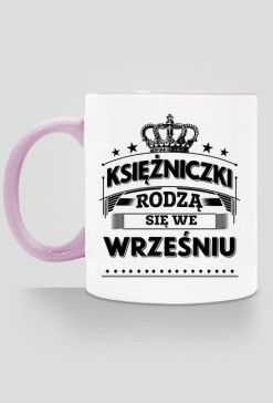 Kubek ksiezniczki rodza sie we wrzesniu