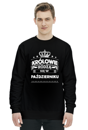 Bluza krolowie rodza sie w pazdzierniku