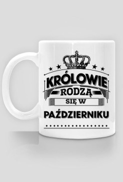 Kubek krolowie rodza sie w pazdzierniku