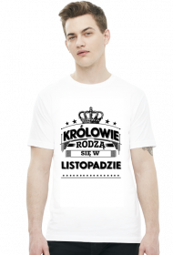 T-shirt krolowie rodza sie w listopadzie