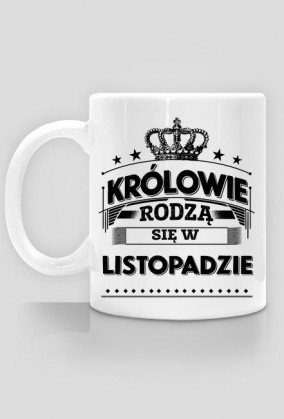 Kubek krolowie rodza sie w listopadzie