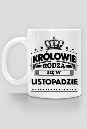 Kubek krolowie rodza sie w listopadzie