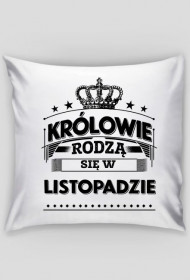 Poszewka krolowie rodza sie w listopadzie