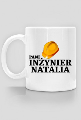 Kubek Pani inżynier z imieniem Natalia