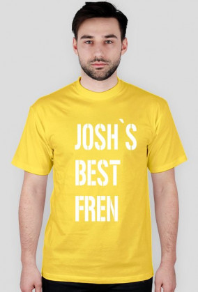 JOSHS BEST FREN