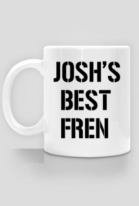 JOSHS BEST FREN