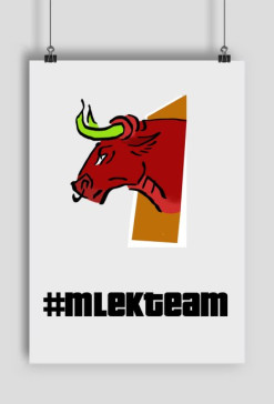 Plakat | #MlekTeam