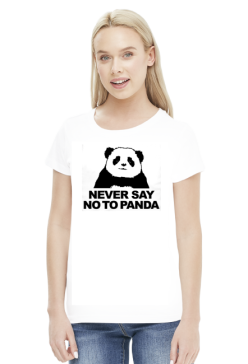 Never Say No To Panda Women T-shirt White