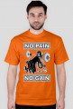 NO PAIN, NO GAIN - koszulka męska