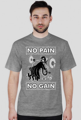 NO PAIN, NO GAIN - koszulka męska