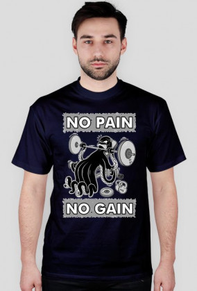 NO PAIN, NO GAIN - koszulka męska
