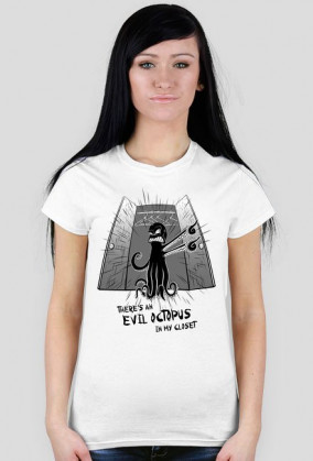 There's evil octopus in my closet - koszulka damska