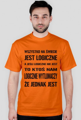 Koszulka "Wszystko logiczne"