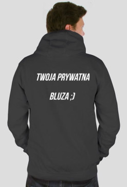 fajna edycja bluzy z inszym napisem